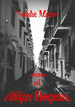Paperback Avenue of Oblique Eloquence Book