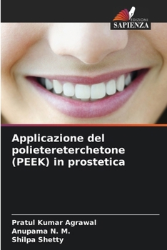 Paperback Applicazione del polietereterchetone (PEEK) in prostetica [Italian] Book
