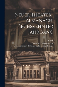 Paperback Neuer Theater-Almanach, sechszehnter Jahrgang [German] Book