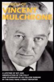 Paperback The Best of Vincent Mulchrone Book