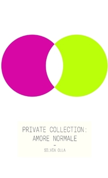 Paperback Private Collection: Amore Normale Book