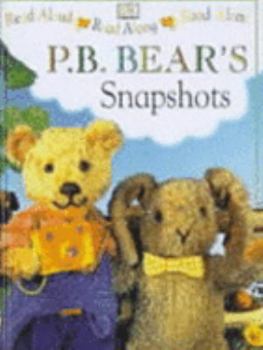 Paperback P.B. Bear Read Along: Snapshots (P.B Bear) (PB Bear & Friends) Book