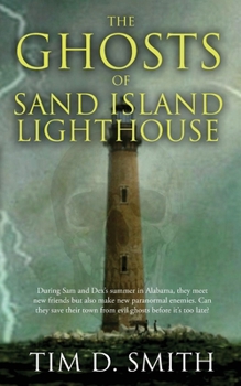 Paperback The Ghosts of Sand Island Lighthouse Book