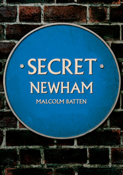 Paperback Secret Newham Book