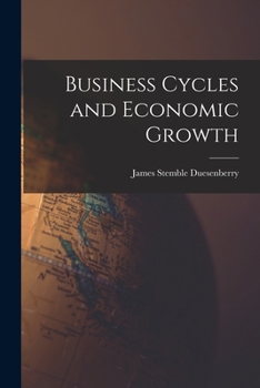 Paperback Business Cycles and Economic Growth Book