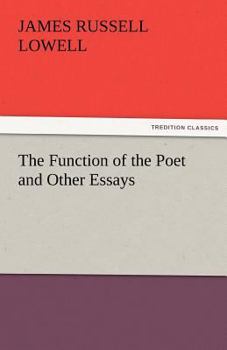 The function of the poet, and other essays