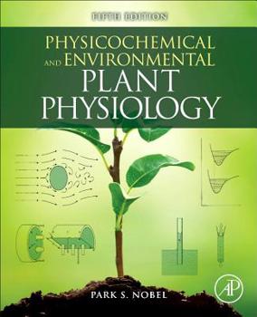 Paperback Physicochemical and Environmental Plant Physiology Book