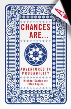 Hardcover Chances Are . . .: Adventures in Probability Book