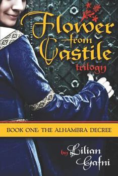 Paperback The Alhambra Decree (Flower from Castile Trilogy) Book