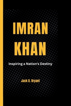 Paperback Imran Khan: Inspiring a Nation's Destiny Book