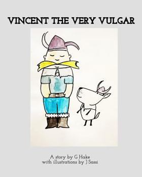 Paperback Vincent the Very Vulgar Book