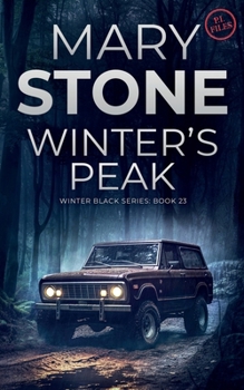 Winter's Peak - Book #23 of the Winter Black