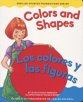 Board book Colors and Shapes / Los Colores Y Las Figuras Book