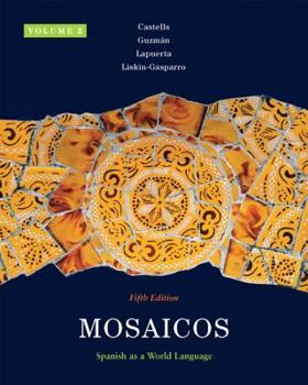 Paperback Mosaicos, Volume 2: Spanish as a World Language Book