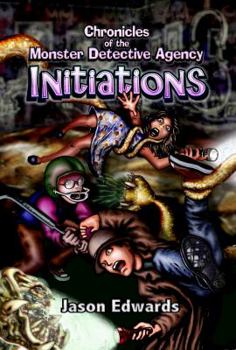 Hardcover Initiations: Chronicles of the Monster Detective Agency Volume 1 & 2 Book