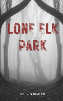 Paperback Lone Elk Park Book