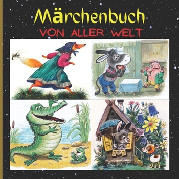 Paperback Märchenbuch: Für Kinder Über Tiere Vögel Wunder Räuber [German] [Large Print] Book