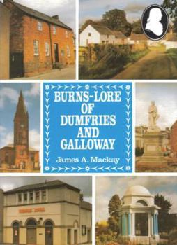 Hardcover Burns-Lore of Dumfries and Galloway Book