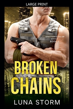 Broken Chains (Shattered Valor)