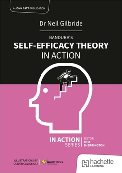 Paperback Bandura's Self-Efficacy Theory in Action Book
