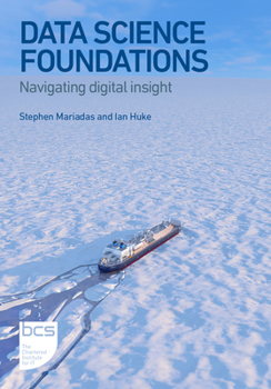 Paperback Data Science Foundations: Navigating Digital Insight Book