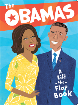 Board book The Obamas: A Lift-The-Flap Book