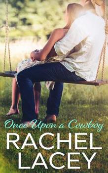 Once Upon a Cowboy (Almost Royal) - Book #2 of the Almost Royal