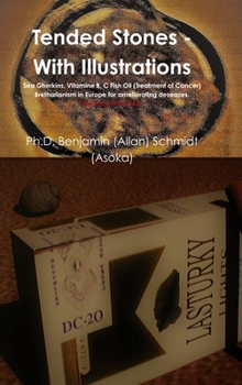 Hardcover Tended Stones - With Illustrations Book