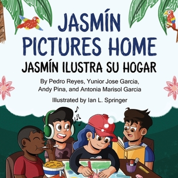 Paperback Jasmín Pictures Home / Jasmín ilustra su hogar [Spanish] Book