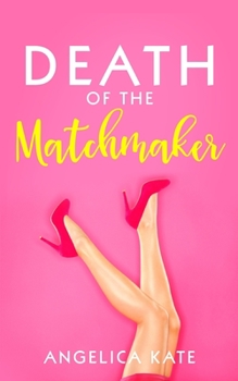 Paperback Death of the Matchmaker Book