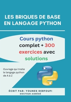 Paperback Les briques de base en langage Python [French] Book