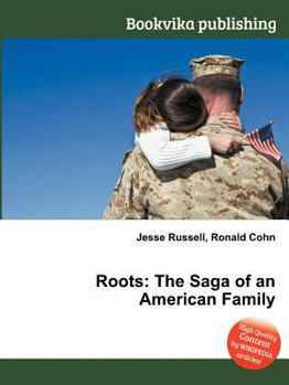Paperback Roots: The Saga of an American Family Book
