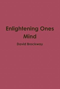 Paperback Enlightening Ones Mind Book