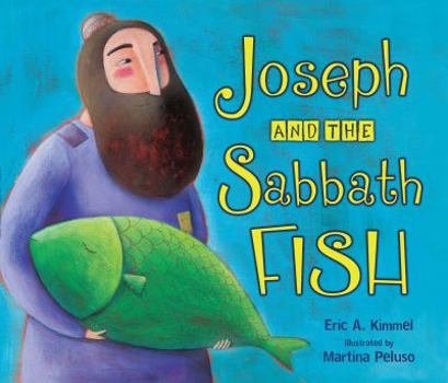 Paperback Joseph and the Sabbath Fish Book