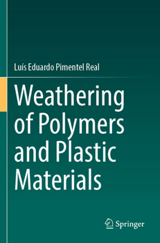 Paperback Weathering of Polymers and Plastic Materials Book