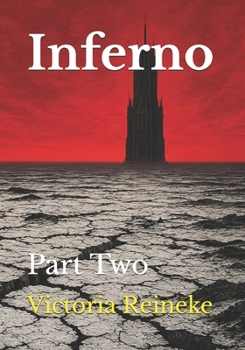 Inferno: Part Two (Children Of The Phoenix)