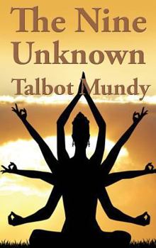 The Nine Unknown - Book #12 of the Jimgrim/Ramsden/Ommony