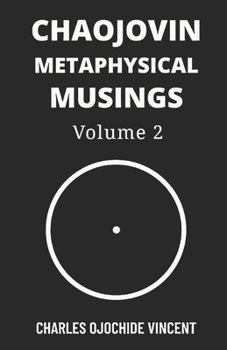 Paperback Chaojovin Metaphysical Musings, Volume 2 Book