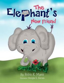 Paperback The Elephant's New Friend Book