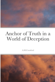 Paperback Anchor of Truth in a World of Deception Book