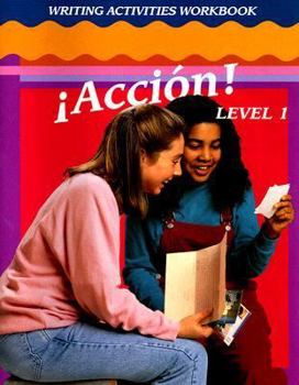 Paperback Accion! Level 1 Writing Activities Workbook Book