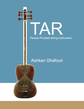 Paperback Tar Book: Persian Plucked String Instrument Book