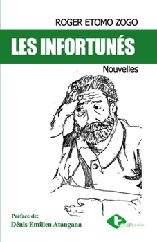 Paperback Les infortunés [French] Book