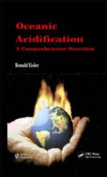 Hardcover Oceanic Acidification: A Comprehensive Overview Book