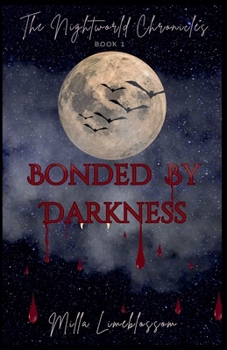 Paperback Bonded By Darkness Book