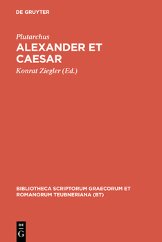 Hardcover Alexander Et Caesar: Aus: Plutarchi Vitae Parallelae [Greek, Ancient (To 1453)] Book