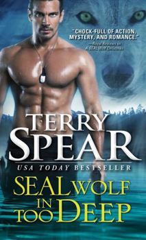 Mass Market Paperback Seal Wolf in Too Deep Book