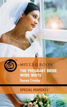 The Pregnant Bride Wore White - Book  of the McCoys of Chance City