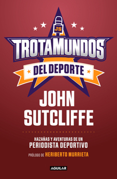Paperback Trotamundos del DePorte / Sport Globetrotters [Spanish] Book