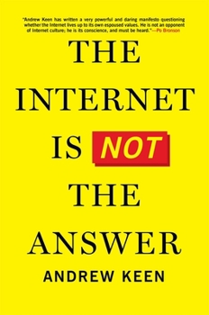 Hardcover The Internet Is Not the Answer Book